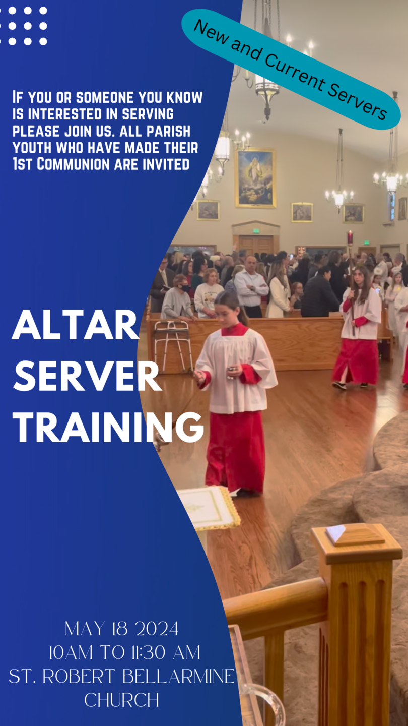 St. Robert Bellarmine Church Altar Servers Burbank, CA